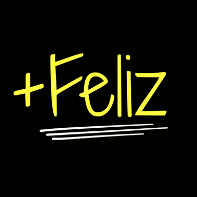 +Feliz